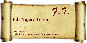 Fényes Tomor névjegykártya